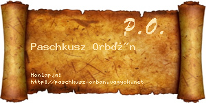 Paschkusz Orbán névjegykártya